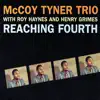 McCoy Tyner Trio - Reaching Fourth